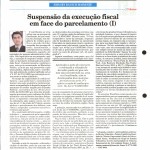 Rausch Mainenti - Artigos - Suspensão da execução fiscal em face do parcelamento - Parte 01