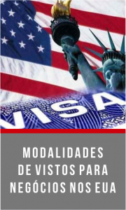 MODALIDADES DE VISTOS PARA NEGÓCIOS NOS EUA