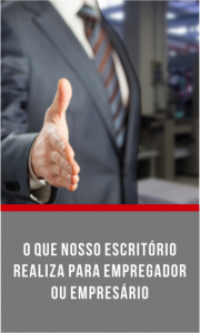 O que nosso escritório realiza para empregador ou empresário